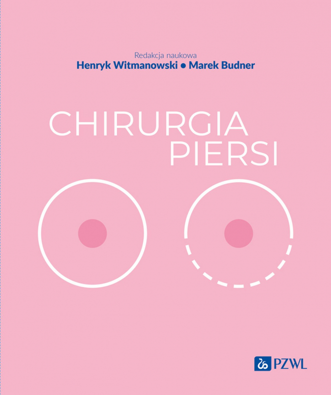 ksiazka Chirurgia piersi przełomowa monografia